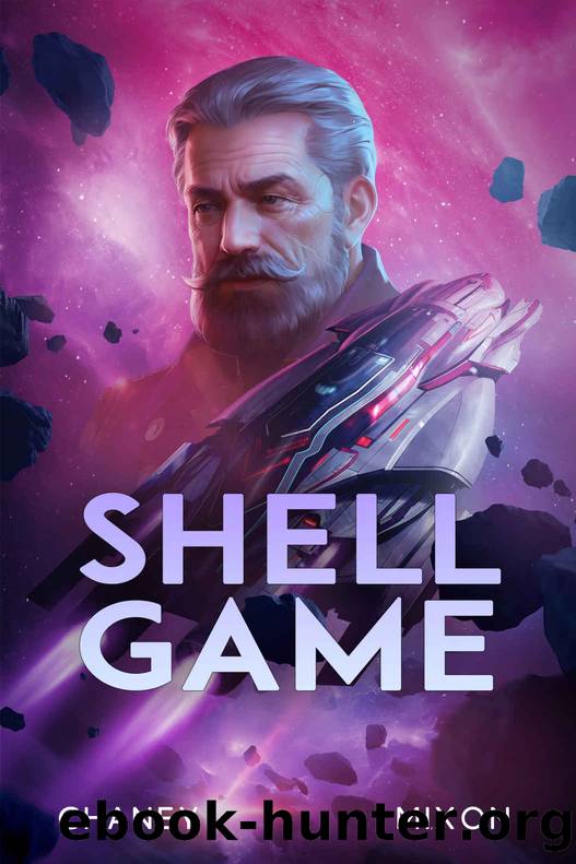 Shell Game by J. N. Chaney & Terry Mixon