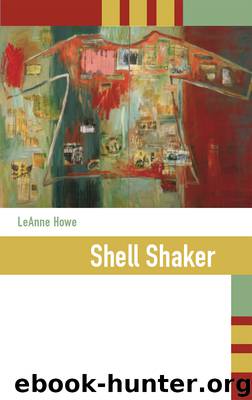 Shell Shaker by LeAnne Howe