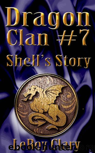 Shell's Story by Leroy Clary