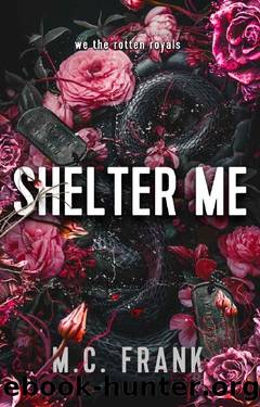 Shelter Me: A Royal Bodyguard Romance Standalone by M.C. Frank