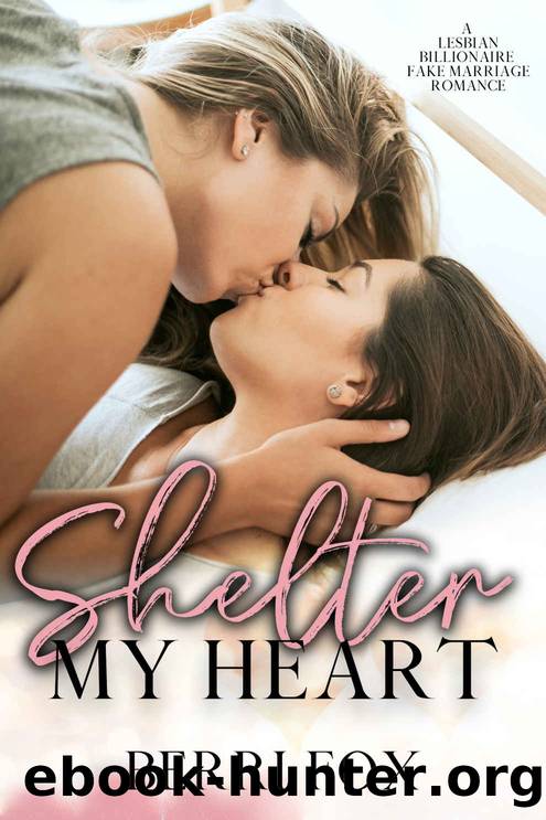 Shelter My Heart by Berri Fox