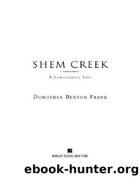 Shem Creek by Frank Dorothea Benton