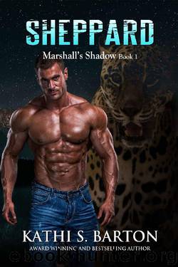 Sheppard: Marshall’s Shadow – Jaguar Shapeshifter Romance (Marshall's Shadow Book 1) by Kathi S. Barton