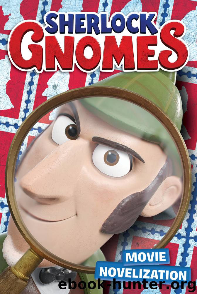 Sherlock Gnomes Movie Novelization by Mary Tillworth