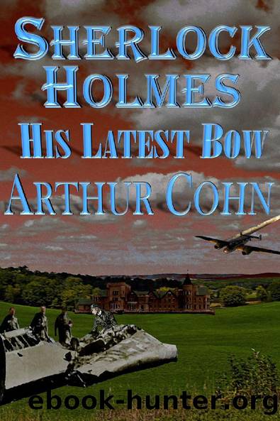 Sherlock Holmes - His Latest Bow by Arty Cohn