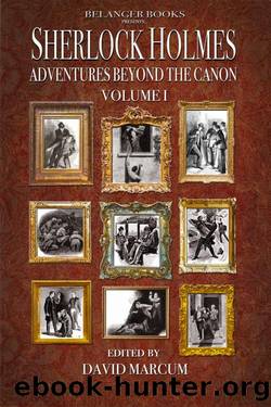 Sherlock Holmes 01 Adventures Beyond the Canon by David Marcum