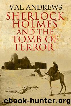 Sherlock Holmes 12 and the Tomb of Terror by Val Andrews