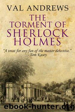 Sherlock Holmes 15 The Torment of Sherlock Holmes by Val Andrews