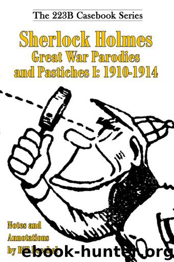 Sherlock Holmes Great War Parodies and Pastiches I by Bill Peschel