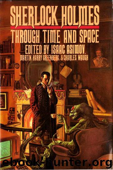 Sherlock Holmes Through Time and Space by unknow