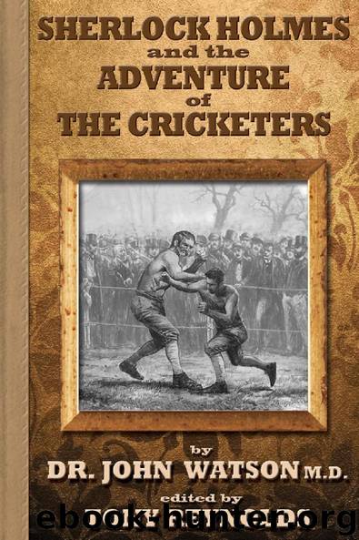 Sherlock Holmes and the Adventure of the Cricketers by Tony Reynolds