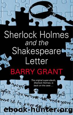 Sherlock Holmes and the Shakespeare Letter by Barry Grant