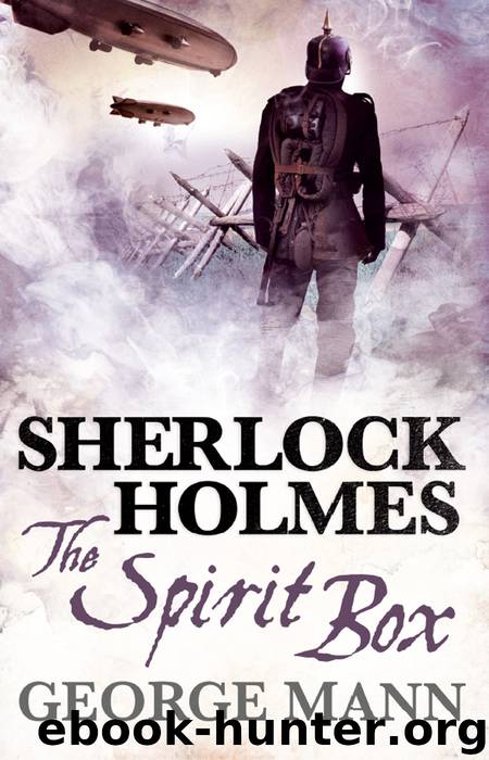 Sherlock Holmes by George Mann