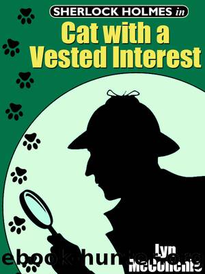 Sherlock Holmes in Cat With A Vested Interest by Lyn McConchie