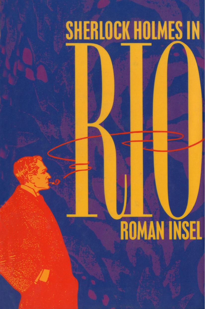 Sherlock Holmes in Rio by Jô Soares