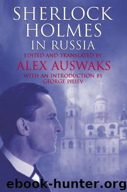Sherlock Holmes in Russia by Alex Auswaks