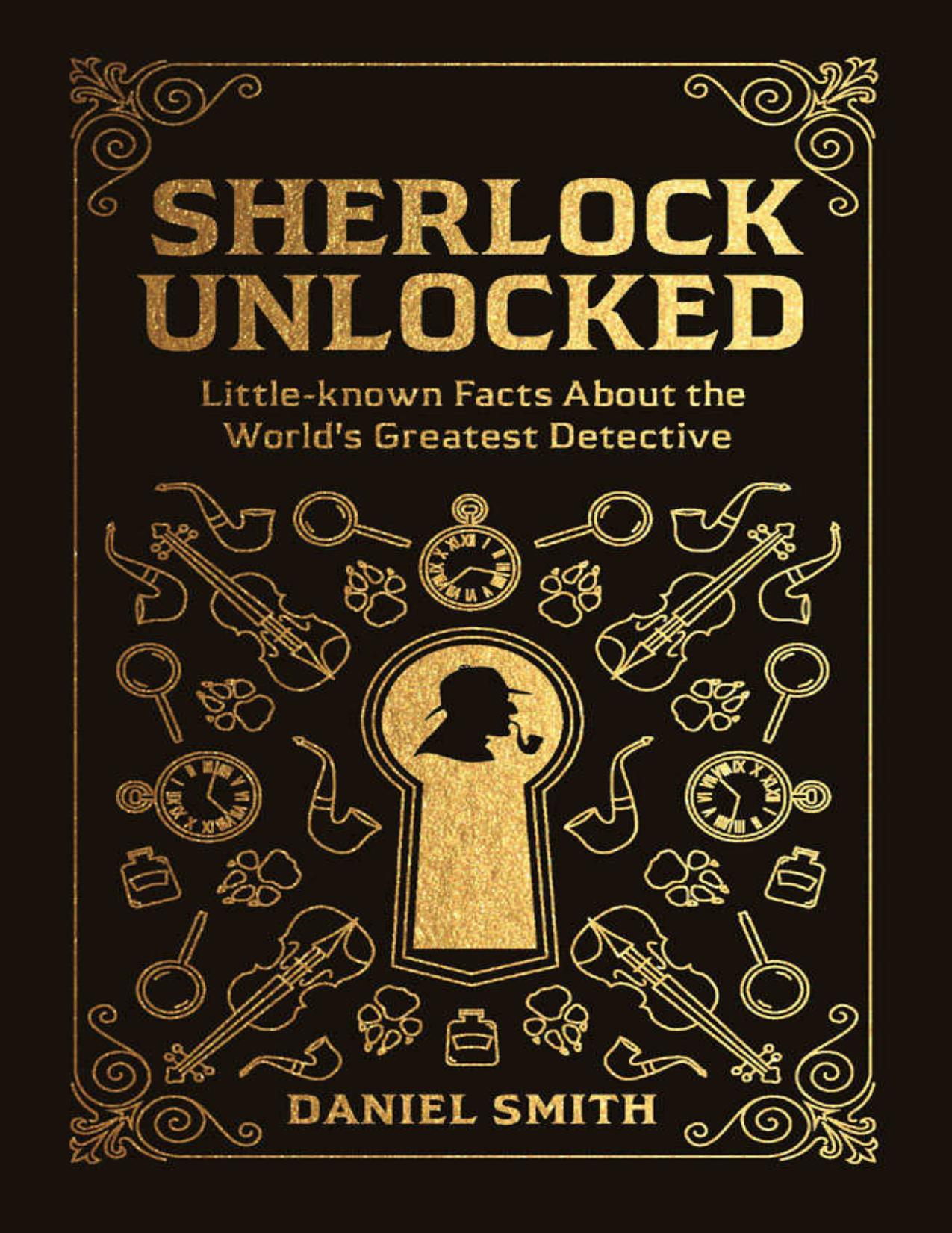 Sherlock Unlocked by Daniel Smith