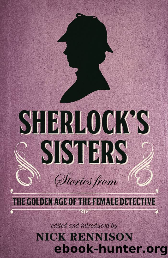 Sherlock's Sisters by Nick Rennison