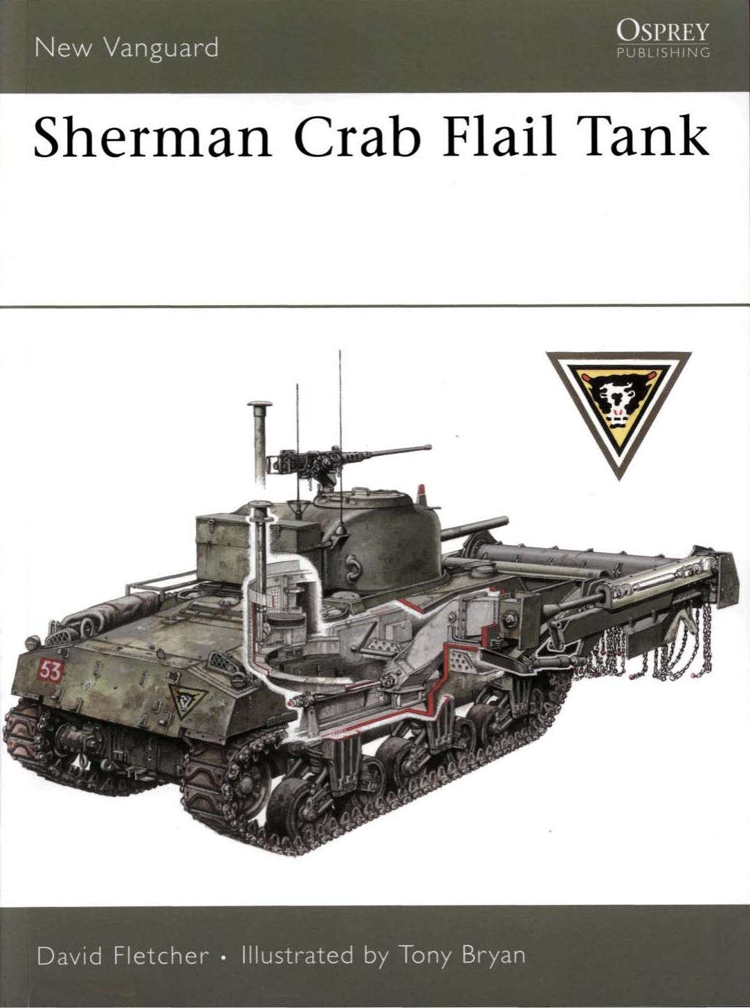 Sherman Crab Flail Tank by David Fletcher · Illustrated by Tony Bryan
