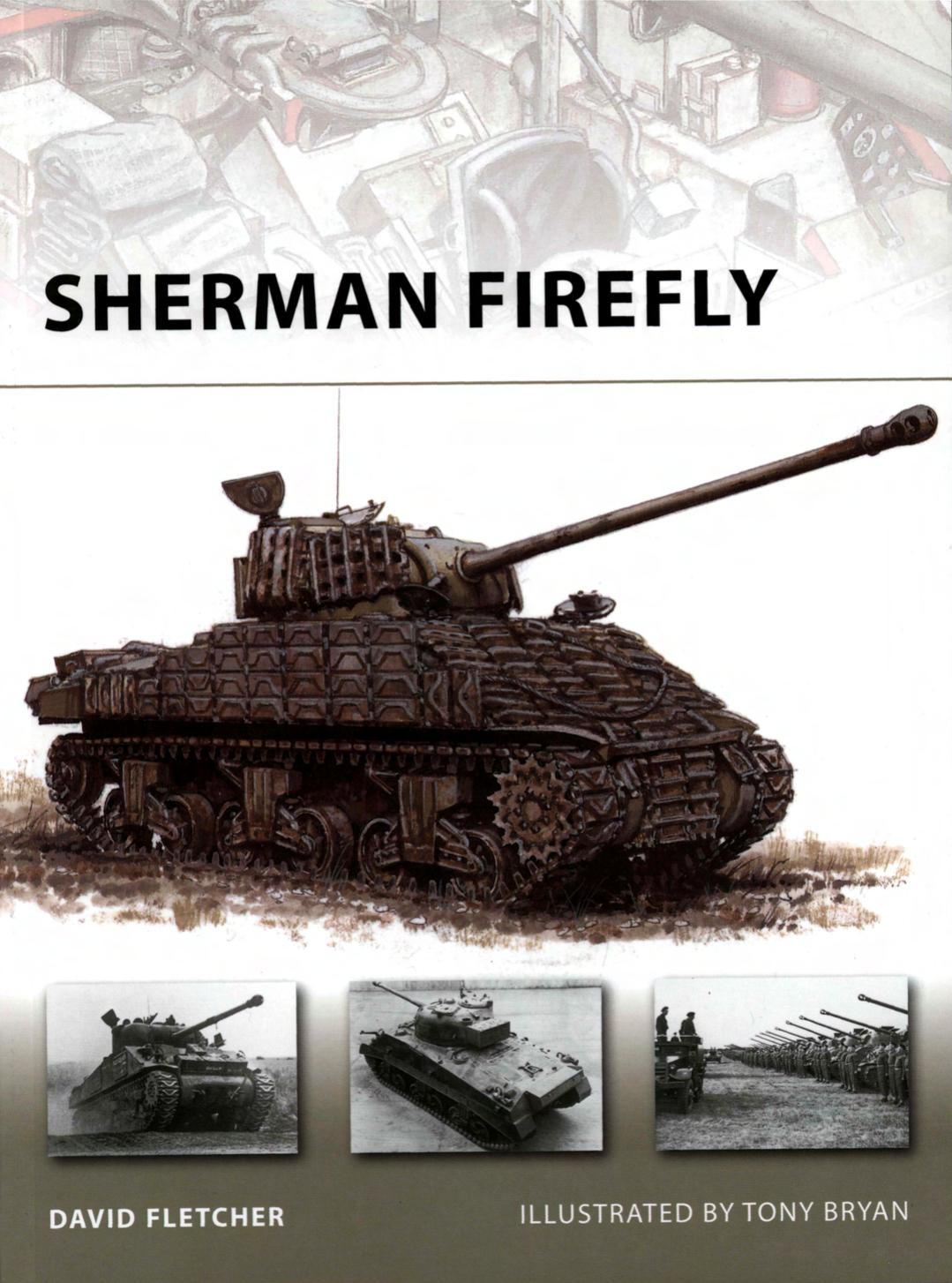 Sherman Firefly by David Fletcher - Illustrated by Tony Bryan