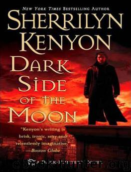 Sherrilyn Kenyon - 10 Dark Side of the Moon by Sherrilyn Kenyon