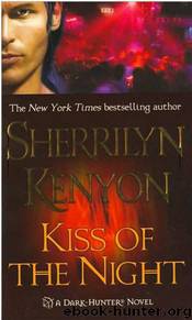 Sherrilyn Kenyon - Dark Hunter 07 by Kiss Of The Night