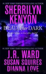 Sherrilyn Kenyon by Dead After Dark: Shadow of the Moon