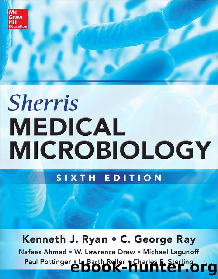 Sherris Medical Microbiology by Kenneth Ryan