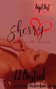 Sherry: A Please Me Novella by J.J. Marstead