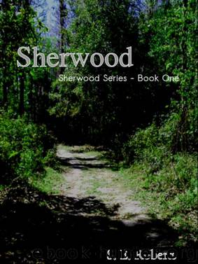 Sherwood by S. E. Roberts
