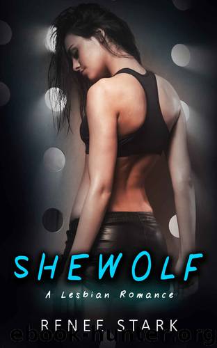 Shewolf (Shewolf: A Lesbian Romance Book 1) by Renee Stark