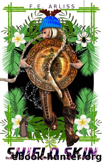 Shield Skin by F E Arliss