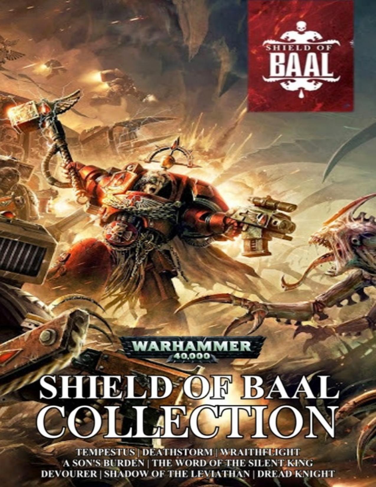 Shield of Baal Collection by Braden Campbell