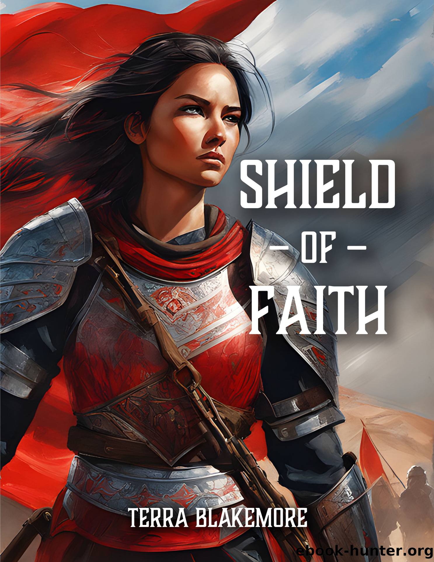 Shield of Faith by Terra Blakemore