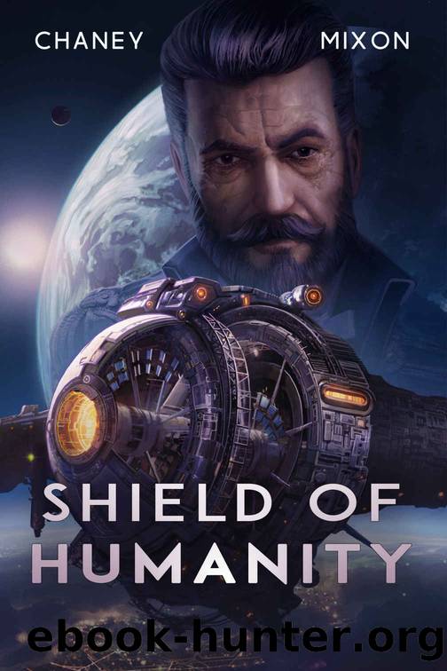 Shield of Humanity (The Last Hunter Book 7) by J.N. Chaney & Terry Mixon