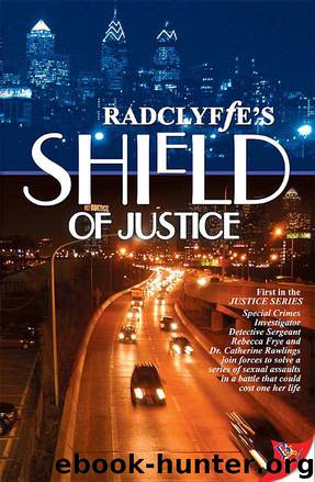 Shield of Justice by Radclyffe