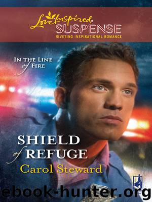 Shield of Refuge by Carol Steward