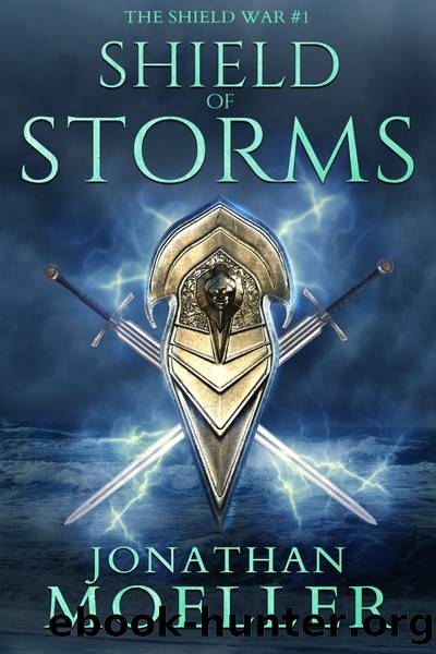 Shield of Storms by Jonathan Moeller
