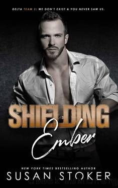 Shielding Ember (Delta Team Two Book 7) by Susan Stoker