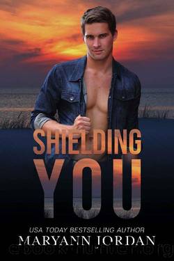 Shielding You (Baytown Boys Book 13) by Maryann Jordan