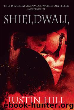 Shieldwall by Justin Hill