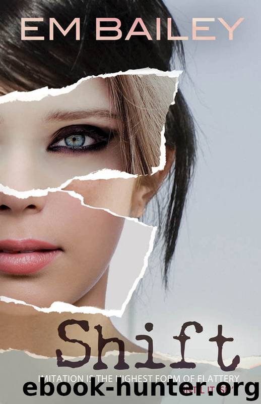 Shift by Em Bailey