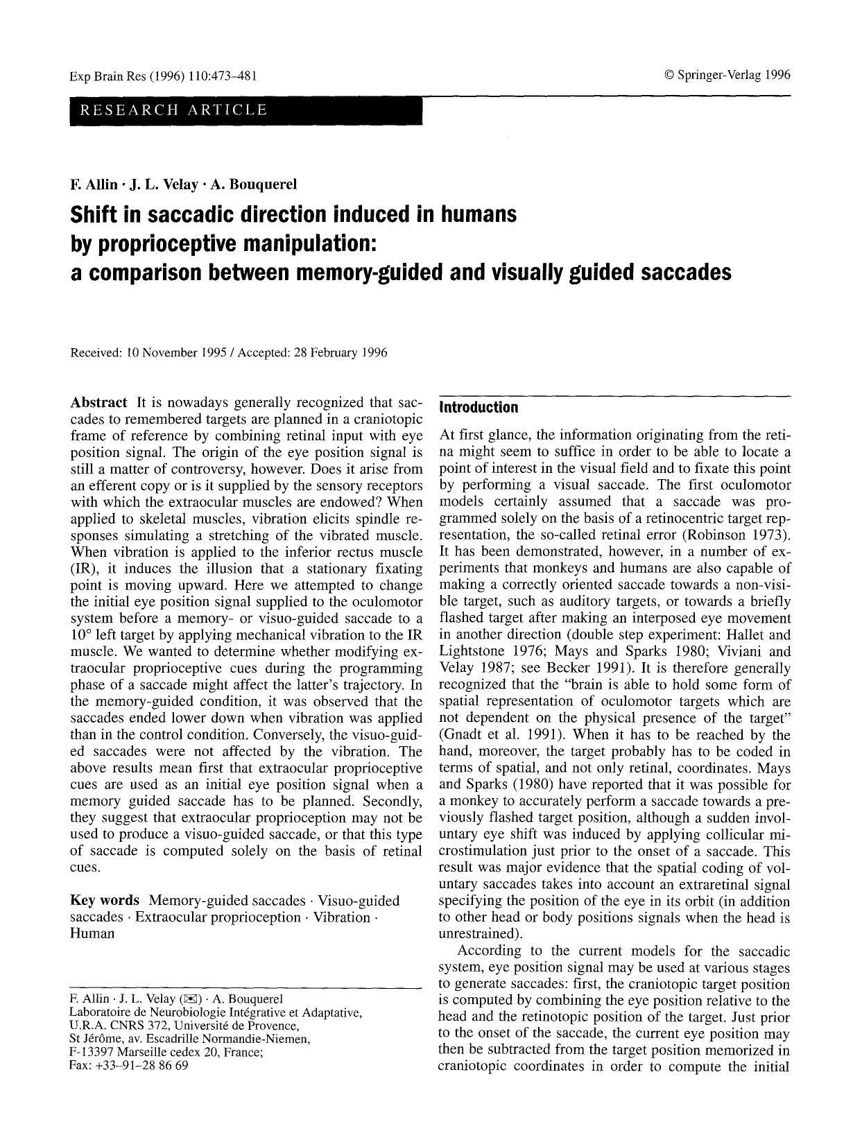Shift in saccadic direction induced in humans by proprioceptive manipulation: a comparison between memory-guided and visually guided saccades by Unknown