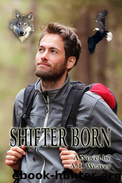 Shifter Born by A. T. Weaver