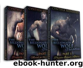 Shifter Romance: The Billionaire Wolf Paradise 3-in-1 **BOX SET** (Shapeshifter Romance, Billionaire Romance, Paranormal Romance) by Mendoza Cynthia