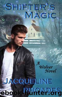 Shifter's Magic (The Wolvers Book 8) by Jacqueline Rhoades