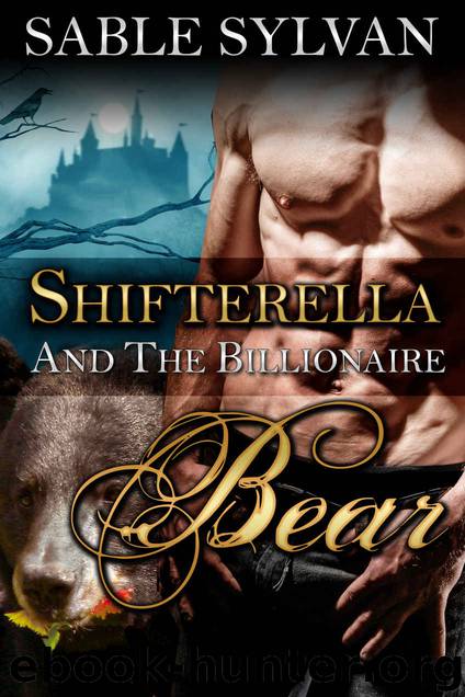 Shifterella And The Billionaire Bear: A BBW Shifter Paranormal Romance (The Shifter Princes Book 1) by Sable Sylvan