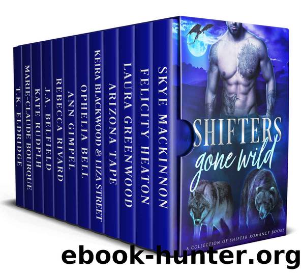 Shifters Gone Wild: A Shifter Romance Collection by unknow