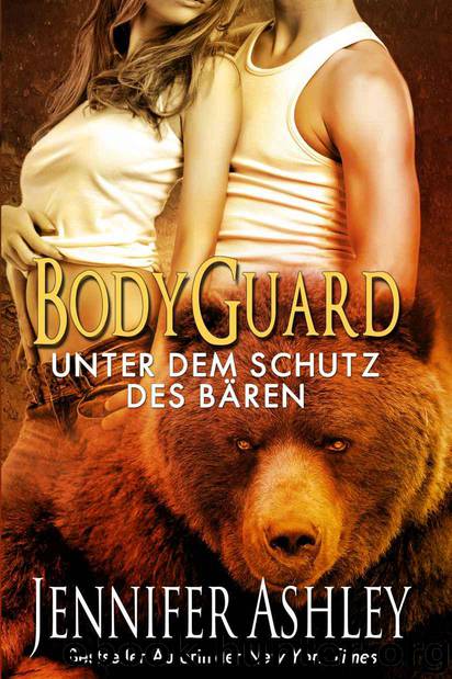 Shifters Unbound 02,5 - Bodyguard: Unter dem Schutz des Bären by Ashley Jennifer