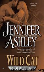 Shifters Unbound 03 - Wild Cat by Jennifer Ashley